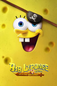 Bob l&rsquo;éponge, le film : Un pour tous, tous pirates !