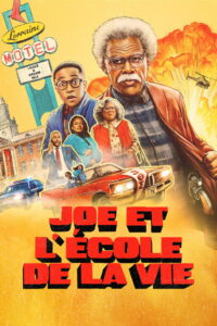 Joe et l&rsquo;école de la vie